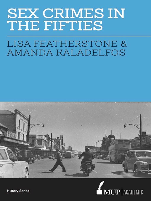 Title details for Sex Crimes in the Fifties by Lisa Featherstone - Available